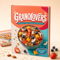 GRANOLOVERS: 100 recetas dulces y saladas para reinventar la granola