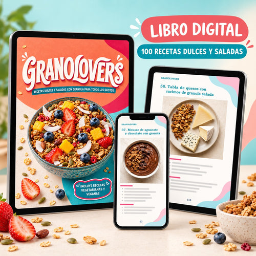 GRANOLOVERS: 100 recetas dulces y saladas para reinventar la granola